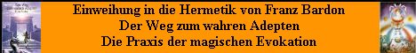 Einweihung in die Hermetik von Franz Bardon