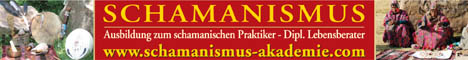 Schamanismus - Ausbildung zum schamanischen Praktiker - Dipl. Lebensberater