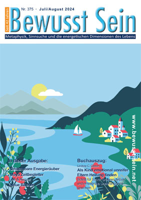Cover Bewusst Sein, Ausgabe 375 - Juli/August 2024